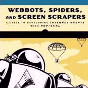 Michael Schrenk Webbots Spiders and Screen Scrapers